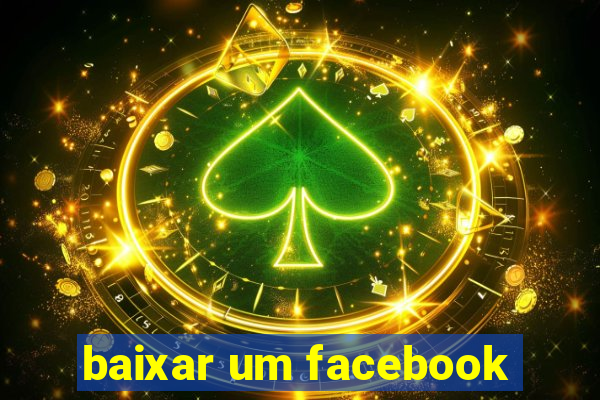 baixar um facebook